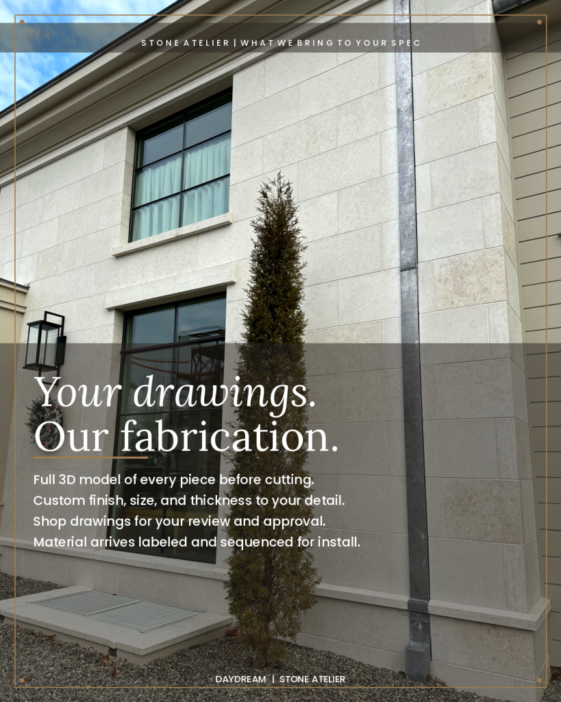 Limestone wall cladding with cut stone window sills and surrounds on custom home fabricated from architect elevation drawings by Daydream Stone Atelier